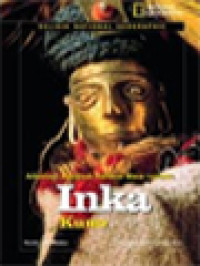 Image of Arkeologi Menguak Rahasia Masa Lampau Inka Kuno