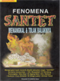 Image of Fenomena Santet: Menangkal Dan Tolak Balaknya