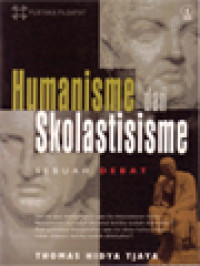 Image of Humanisme Dan Skolastisisme: Sebuah Debat