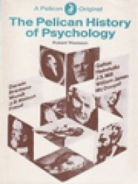 Image of The Pelican History Of Psychology
