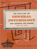 An Outline Of General Psychology: With Questions And Answers