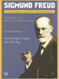 Image of Civilization And Its Discontents (Peradaban Dan Kekecewaan-Kekecewaan): Disertai Biografi Singkat Oleh Peter Gay