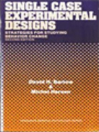Image of Single Case Experimental Designs: Strategies For Studying Behavior Change