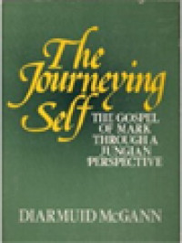 Image of The Journeying Self: The Gospel Of Mark Through A Jungian Perspective