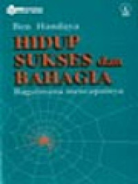 Image of Hidup Sukses Dan Bahagia: Bagaimana Mencapainya