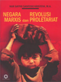 Image of Negara Marxis Dan Revolusi Proletariat