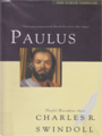 Image of Paulus: Seorang Yang Penuh Kasih Karunia Dan Tegar