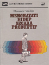 Image of Menghayati Hidup Secara Produktif