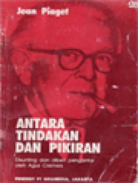 Image of Antara Tindakan Dan Pikiran