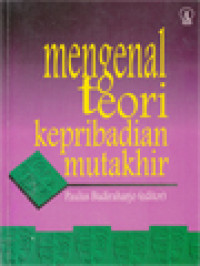 Image of Mengenal Teori Kepribadian Mutakhir / Paulus Budiraharjo (Editor)
