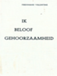 Image of Ik Beloof Gehoorzaamheid: Gedachten Over De Gehoorzaamheid Voor Kloosterzusters