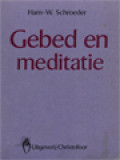 Gebed En Meditatie