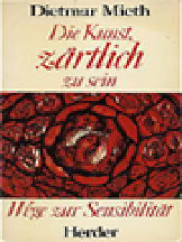 Image of Die Kunst Zärtlich Zu Sein: Wege Zur Sensibilität