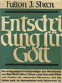 Image of Entscheidung Für Gott: Der Christ Von Heute Und Seine Welt