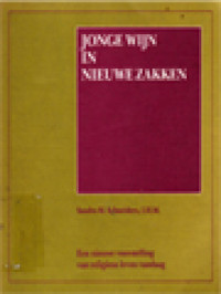 Image of Jonge Wijn In Nieuwe Zakken: Een Nieuwe Voorstelling Van Religieus Leven Vandaag