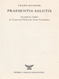 Image of Praesentia Salutis: Gesammelte Studien Zu Fragen Und Themen Des Neuen Testamentes