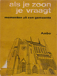 Image of Als Je Zoon Je Vraagt. Momenten Uit Een Gemeente