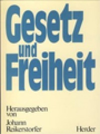 Image of Gesetz Und Freiheit / Johann Reikerstorfer (Herausgegeben)