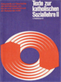 Image of Texte Zur Katholischen Soziallehre II-2: Dokumente Zur Geschichte Des Verhaltnisses Von Kirche Und Arbeiterschaft Am Beispiel Der KAB