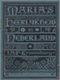 Image of Maria's Heerlijkheid In Nederland VI: De Middeleeuwen - Maria's Genadeoorden En Miraculeuze Beelden