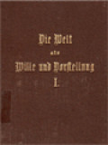 Die Welt Als Wille Und Vorstellung I