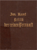 Kritik Der Reinen Vernunft (Text Der Ausgabe Von 1781)