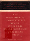 Pastorale Constitutie Over De Kerk In De Wereld Van Deze Tijd (XIII)