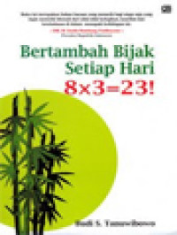 Image of Bertambah Bijak Setiap Hari, 8 x 3 = 23!