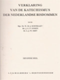 Verklaring Van De Katechismus Der Nederlandse Bisdommen VII: Vraag 422-478