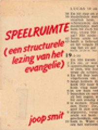 Image of Speelruimte: Een Structurele Lezing Van Het Evangelie