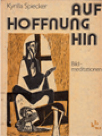 Image of Auf Hoffnung Hin: Bildmeditationen
