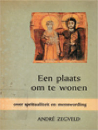 Image of Een Plaats Om Te Wonen: Over Spiritualiteit En Menswording