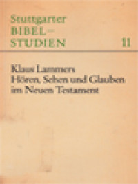 Image of Hören, Sehen Und Glauben Im Neuen Testament