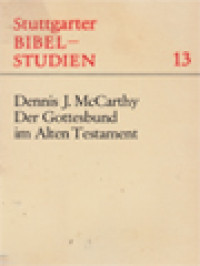 Image of Der Gottesbund Im Alten Testament: Ein Bericht über Die Forschung Der Letzten Jahre