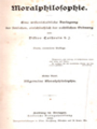 Image of Moralphilosophie I: Eine Wissenschaftliche Darlegung Der Sittlichen, Einschliesslich Der Rechtlichen Ordnung, Allgemeine Moralphilosophie