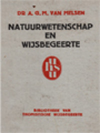 Image of Natuurwetenschap En Wijsbegeerte: Algemeene Beschouwing Over De Verhouding Van Wijsbegeerte En Natuurwetenschap, De Wijsgeerige Consequenties Der Moderne Physica