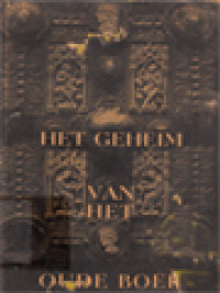 Image of Het Geheim Van Het Oude Boek: Gedachten Over Het Lezen Van De Schrift