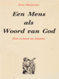 Image of Een Mens Als Woord Van God: Zien En Horen Met Johannes