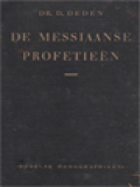 Image of De Messiaanse Profetieën: Bijbelse Monographieën