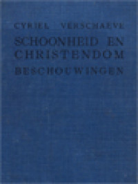 Image of Schoonheid En Christendom: I. Beschouwingen