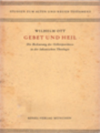 Image of Gebet Und Heil: Die Bedeutung Der Gebetsparanese In Der Lukanischen Theologie