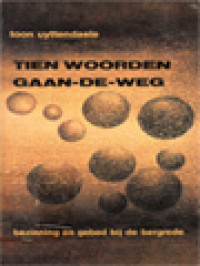 Image of Tien Woorden Gaan-De-Weg: Bezinning En Gebed Bij De Bergrede