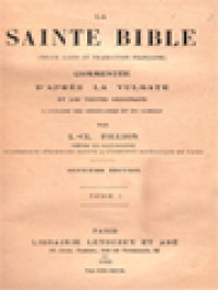 Image of La Sainte Bible Commentée D'après La Vulgate Et Les Textes Originaux I
