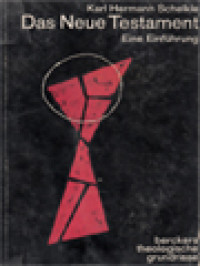 Image of Das Neue Testament: Seine Literarische Und Theologische Geschichte (Eine Einführung)