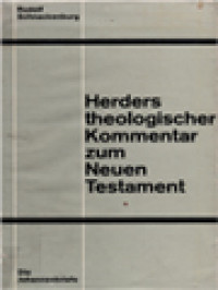 Image of Herders Theologischer Kommentar Zum Neuen Testament XIII.3: Die Johannesbriefe