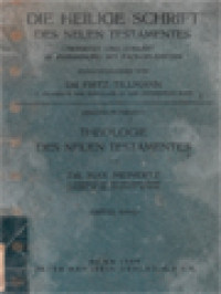 Image of Die Heilige Schrift Des Neuen Testamentes: Theologie Des Neuen Testamentes I