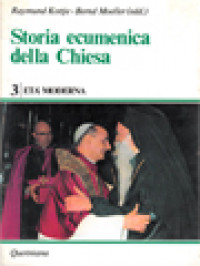Image of Storia Ecumenica Della Chiesa 3: Età Moderna / Raymund Kottje, Bernd Moeller (A cura)