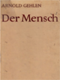 Image of Der Mensch: Seine Natur Und Seine Stellung In Der Welt