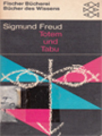 Image of Totem Und Tabu: Einige Übereinstimmungen Im Seelenleben Der Wilden Und Der Neurotiker