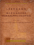 Leergang van Bijzondere Moraalphilosophie I: De Louter Zedelijke Plichten